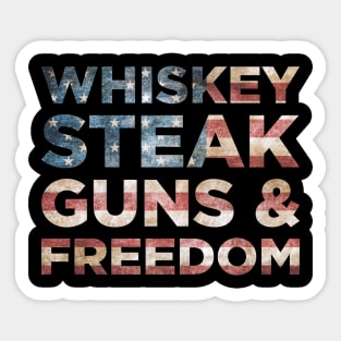 Patriotic Flag Gift Tee Whiskey Steak Guns Freedom Sticker